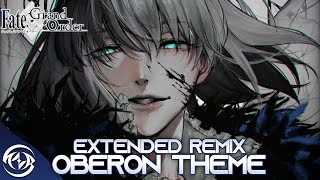 【FGO】 Oberons Theme【30 Minutes】 EXTENDED METAL REMIX [upl. by Spearman724]