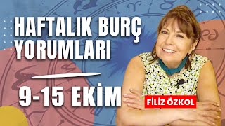 FİLİZ ÖZKOL İLE HAFTALIK BURÇ YORUMLARI  915 EKİM [upl. by Lednyc190]