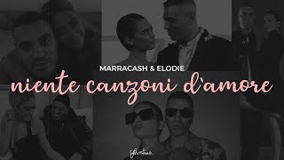 marracash amp elodie  niente canzoni damore testo [upl. by Zindman253]