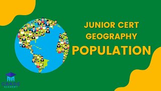 Population Junior Cycle Geography  Grade Academy [upl. by Halas]