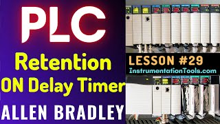 PLC Training 29  Retention ON Delay Timer in PLC  Free Tutorial with Example [upl. by Laband]