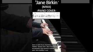 Jane Birkin MIKA Reprise piano SHORT [upl. by Tesil467]