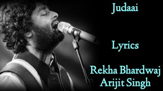 JUDAAI Chadariya Jheeni Re Jheeni  LYRICS  Arijit SinghRekha Bhardwaj  Badlapur  SachinJigar [upl. by Ees]