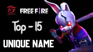 Top 15 Unique Nickname For Free Fire 2024  Free Fire Name  part 17 [upl. by Htieh]