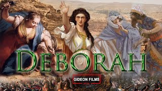 Deborah  Story of Deborah  Deborah in the Bible  Judges 4  Jael Sisera Barak  Full Movie [upl. by Nonnahsed199]