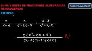 Suma y Resta de Fracciones Algebraicas Heterogéneas [upl. by Haiacim98]