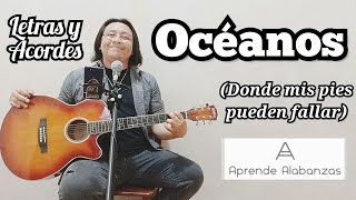 ¿Cómo tocar Océanos Donde Mis Pies Pueden Fallar  Aprende Alabanzas [upl. by Branden442]