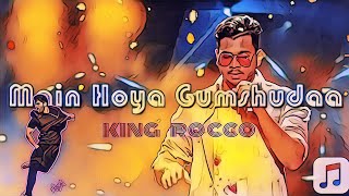 Mai Hoya Gumshuda  king rocco mtv hustle  sad song live performance [upl. by Ayhtin555]