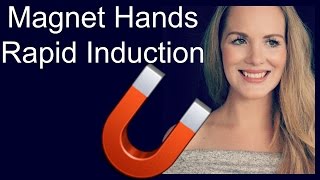 Magnetic Hands Hypnosis Induction TRY A RAPID HYPNOSIS [upl. by Dnomder783]