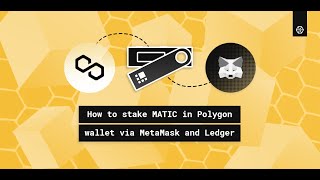 How to Stake MATIC in Polygon Wallet via Metamask and Ledger [upl. by Enimsaj]