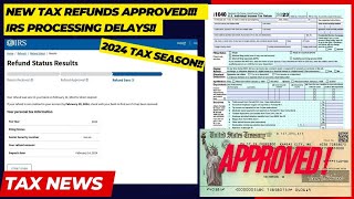 2024 IRS TAX REFUND UPDATE  New Refunds Approved Tax Return Delays Codes 570971 Action Required [upl. by Vinny763]