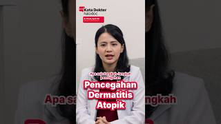 Pencegahan Dermatitis Atopik [upl. by Nrev]