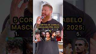 Os CORTES DE CABELO MASCULINO pra 2025 🔥 [upl. by Ggerg]