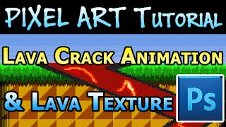 Pixel ArtSprite Tutorial  Crack Ground Animation Lava in Photoshop [upl. by Bancroft25]