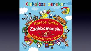 Kiskalász Zsákbamacska  Bartos Erika gyerekdal [upl. by Lombardo]