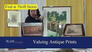 Find amp Value Antique Prints Lithographs amp Etchings by Dr Lori [upl. by Ticknor519]