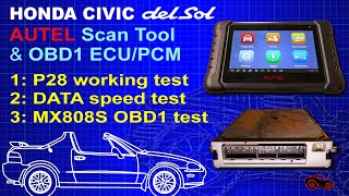 Honda P28 ECU Tests amp MX808S AUTEL Scan Tool OBD1 Live Data [upl. by Nomelihp]