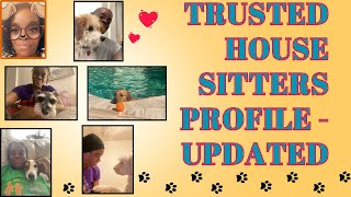 my Trusted House Sitters profile UPDATED [upl. by Hiroko]