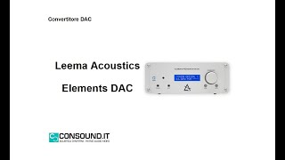 Convertitore Leema Acoustics Elements DAC [upl. by Pietje]