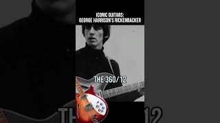 The Story of George Harrisons Rickenbacker 12 String [upl. by Odlanar]