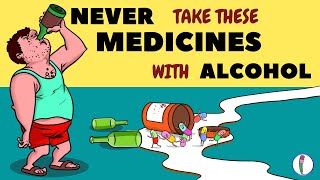 Is it Dangerous to Drink on Medication Medicine with Alcohol  All you need to know [upl. by Nilesoj]