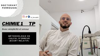 TP chimie 1 méthodologie de calcul derreur écart relatif USTHB [upl. by Nomrah]