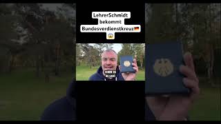 LehrerSchmidt bekommt Bundesverdienstkreuz youtube deutschland lehrerschmidt viralshort [upl. by Cirek]