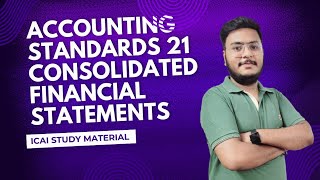 ACCOUNTING STANDARDS 21 CONSOLIDATED FINANCIAL STATEMENTS [upl. by Ciredec]