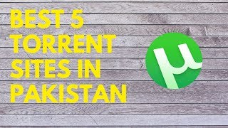 Top 5 Torrent Sites in Pakistan 100 Working  UrduHindi [upl. by Brita]