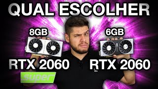 RTX 2060 Super vs RTX 2060 Qual é a MELHOR escolha PREÇO 6GB vs 8GB desempenho em GAMES [upl. by Namie323]