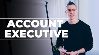 What is an Account Executive [upl. by Anyah]