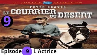 Le courrier du désert Episode 9  Séries western complet en français avec Peter Graves [upl. by Anoynek134]