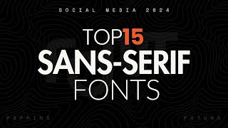 Top 15 Sans Serif Font 2024 [upl. by Det]