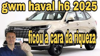 GWM HAVAL H6 GANHOU UM FACELIFT MEIA VIDA QUE DEIXOU ELE COM UM VISUAL DIFERENTE E REQUINTADO [upl. by Mitchel]