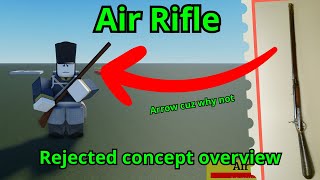 Air Rifle Overview Rejected Concept  Guts amp Blackpowder [upl. by Gaivn]