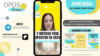 2 MOTIVOS PARA OPOSITAR EN 2024 [upl. by Jamel]