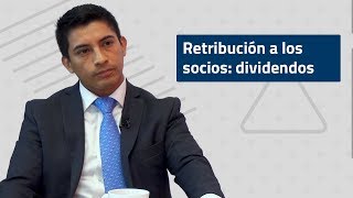 Retribución a los socios dividendos [upl. by Aznarepse19]