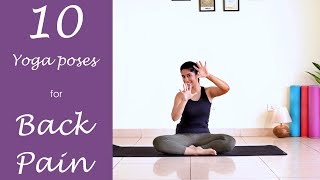 Yoga for Back Pain Relief  10 Postures for INSTANT RELIEF [upl. by Verras499]