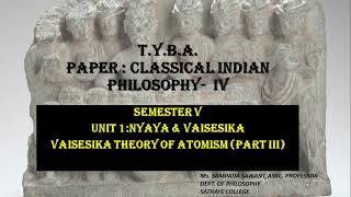 Vaisesika Theory of Atomism [upl. by Nosreg593]