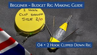 UK Sea Fishing Budget  Beginner Rig Making Guide 04 2 Hook Clipped Down Rig [upl. by Griff200]