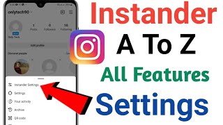 Instander v172 A To Z All Features Settings Explain in Hindi  Instander All Settings  iOS Emoji [upl. by Aletha]