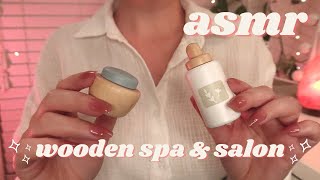 ASMR Wooden Spa amp Salon 🧖‍♀️🌿 SoftSpoken 🌿🧴Personal Attention Wood Sounds Paper Crinkles [upl. by Akem]