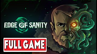 Edge of Sanity  Full Game  ALL Ending 2 Ending NO COMMENTARY [upl. by Hobey]