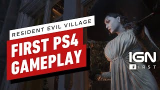 Resident Evil Village FirstEver PS4 Pro Gameplay 4K  IGN First [upl. by Saucy]