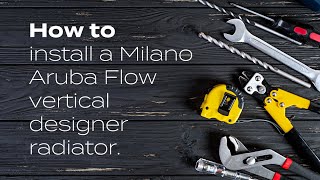 How To Install A Milano Aruba Flow Vertical Designer Radiator  BestHeating [upl. by Marlin]