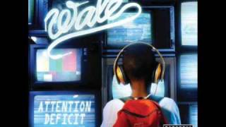 Wale  Shades Attention Deficit [upl. by Cassey671]