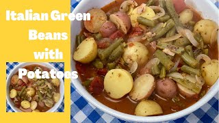 Italian Green Beans with Potatoes [upl. by Vi474]