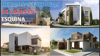 HERMOSAS FACHADAS de CASAS en ESQUINA [upl. by Afnin]