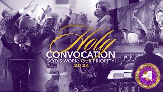 HOLY CONVOCATION 2024  EASTERN NEW YORK THIRD JURISDICTION COGIC INC [upl. by Euqinna]