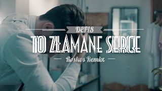 Defis  To złamane serce Roskos Remix [upl. by Htebazile]